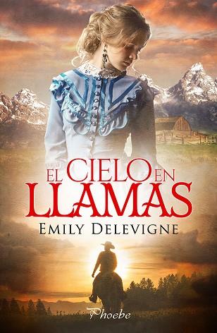 CIELO EN LLAMAS, EL | 9788419301758 | DELEVIGNE, EMILY | Llibreria Drac - Librería de Olot | Comprar libros en catalán y castellano online