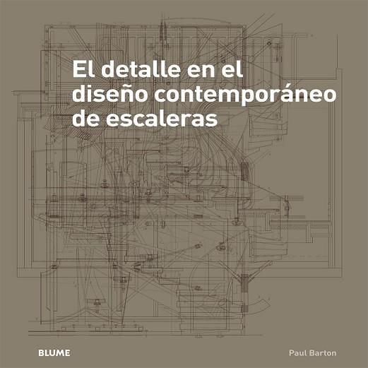 DETALLE EN EL DISEÑO CONTEMPORÁNEO DE ESCALERAS, EL | 9788498017694 | BARTON, PAUL | Llibreria Drac - Llibreria d'Olot | Comprar llibres en català i castellà online