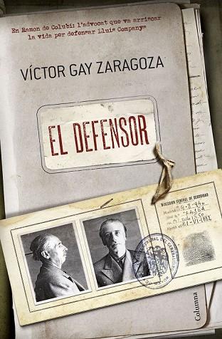 DEFENSOR, EL | 9788466420075 | GAY, VICTOR | Llibreria Drac - Librería de Olot | Comprar libros en catalán y castellano online