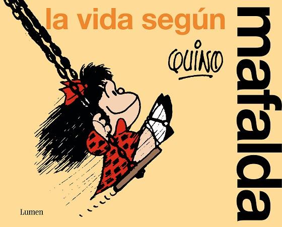 VIDA SEGÚN MAFALDA, LA | 9788426428851 | QUINO | Llibreria Drac - Llibreria d'Olot | Comprar llibres en català i castellà online