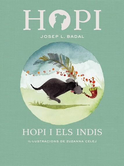 HOPI I ELS INDIS (HOPI 4) | 9788424658410 | BADAL, JOSEP LLUÍS | Llibreria Drac - Llibreria d'Olot | Comprar llibres en català i castellà online