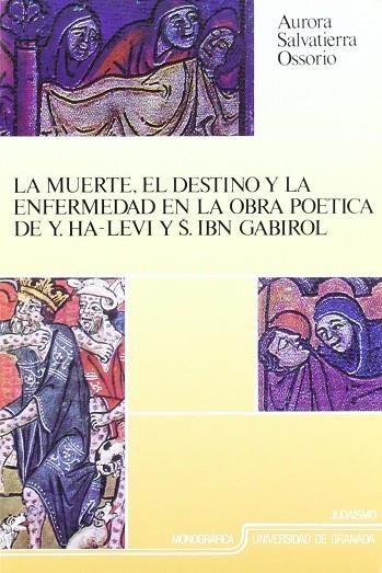 MUERTE, EL DESTINO Y LA ENFERMEDAD EN LA OBRA PEOT | 9788433819222 | SALVATIERRA OSSORIO, AURORA | Llibreria Drac - Librería de Olot | Comprar libros en catalán y castellano online