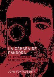 CAMARA DE PANDORA, LA | 9788425222887 | FONTCUBERTA, JOAN | Llibreria Drac - Llibreria d'Olot | Comprar llibres en català i castellà online