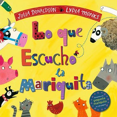 LO QUE ESCUCHÓ LA MARIQUITA | 9788494976513 | DONALDSON, JULIA | Llibreria Drac - Llibreria d'Olot | Comprar llibres en català i castellà online