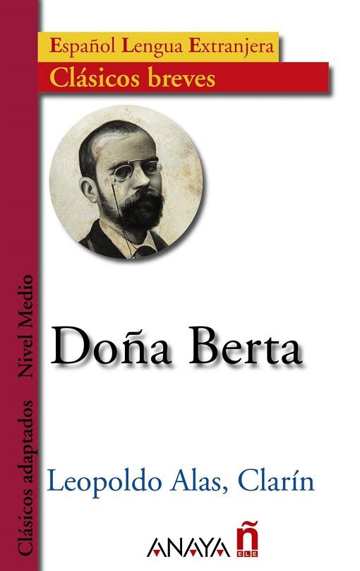 DOÑA BERTA | 9788466716994 | CLARIN, LEOPOLDO ALAS | Llibreria Drac - Llibreria d'Olot | Comprar llibres en català i castellà online