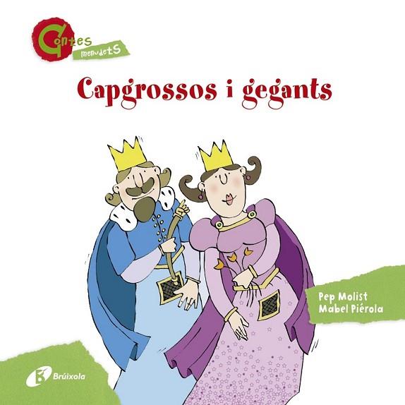 CAPGROSSOS I GEGANTS (CONTES MENUDETS) | 9788499065410 | MOLIST, PEP | Llibreria Drac - Llibreria d'Olot | Comprar llibres en català i castellà online