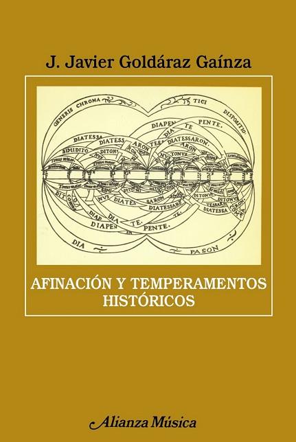 AFINACION Y TEMPERAMENTOS HISTORICOS | 9788420665467 | GOLDARAZ GAINZA, J. JAVIER | Llibreria Drac - Librería de Olot | Comprar libros en catalán y castellano online