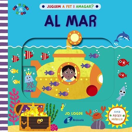 AL MAR. JUGUEM A FET I AMAGAR? | 9788413490540 | LODGE, JO | Llibreria Drac - Llibreria d'Olot | Comprar llibres en català i castellà online