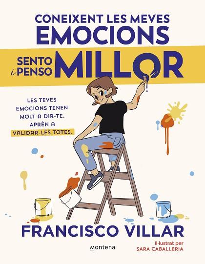 CONEIXENT LES MEVES EMOCIONS SENTO I PENSO MILLOR | 9788410050785 | VILLAR, FRANCISCO | Llibreria Drac - Llibreria d'Olot | Comprar llibres en català i castellà online