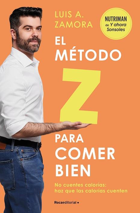 MÉTODO Z PARA COMER BIEN, EL | 9788419743992 | ZAMORA, LUIS A. | Llibreria Drac - Llibreria d'Olot | Comprar llibres en català i castellà online