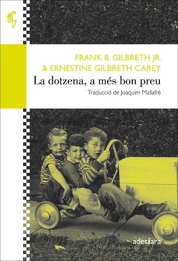 DOTZENA A MÉS BON PREU, LA | 9788416948475 | GILBRETH JR., FRANK B.; GILBRETH, ERNESTINE | Llibreria Drac - Llibreria d'Olot | Comprar llibres en català i castellà online