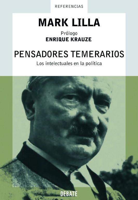 PENSADORES TEMERARIOS | 9788483065921 | LILLA, MARK | Llibreria Drac - Llibreria d'Olot | Comprar llibres en català i castellà online