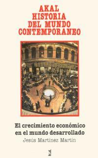 CRECIMIENTO ECONOMICO EN EL MUNDO DESARROLLADO, EL | 9788476009253 | MARTINEZ MARTIN, JESUS | Llibreria Drac - Llibreria d'Olot | Comprar llibres en català i castellà online