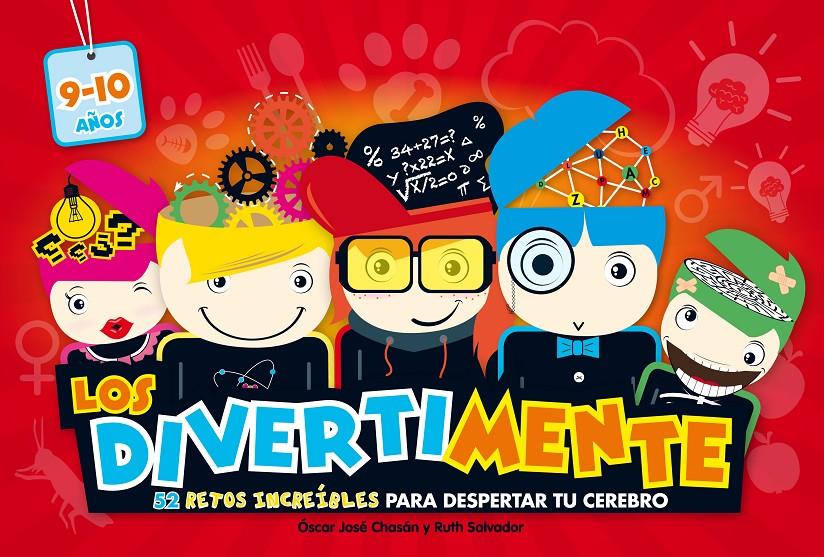 DIVERTIMENTE  52 RETOS INCREÍBLES PARA DESPERTAR TU CEREBRO, LOS ( 9-10 AÑOS ) | 9788437200897 | CHASAN, OSCAR JOSE; SALVADOR, RUTH | Llibreria Drac - Librería de Olot | Comprar libros en catalán y castellano online