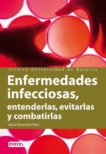 ENFERMEDADES INFECCIOSAS, LAS | 9788424184100 | HONORATO, JESUS | Llibreria Drac - Llibreria d'Olot | Comprar llibres en català i castellà online