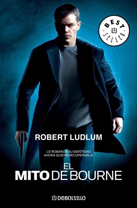 MITO DE BOURNE, EL | 9788497935982 | LUDLUM, ROBERT | Llibreria Drac - Llibreria d'Olot | Comprar llibres en català i castellà online