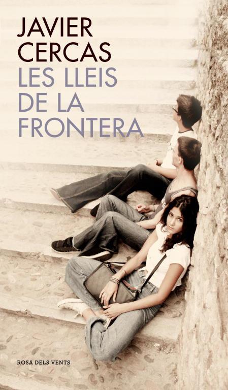 LLEIS DE LA FRONTERA, LES | 9788401388651 | CERCAS, JAVIER | Llibreria Drac - Librería de Olot | Comprar libros en catalán y castellano online