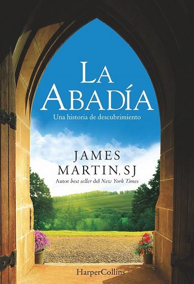 ABADÍA, LA | 9788416502127 | MARTIN, JAMES | Llibreria Drac - Librería de Olot | Comprar libros en catalán y castellano online