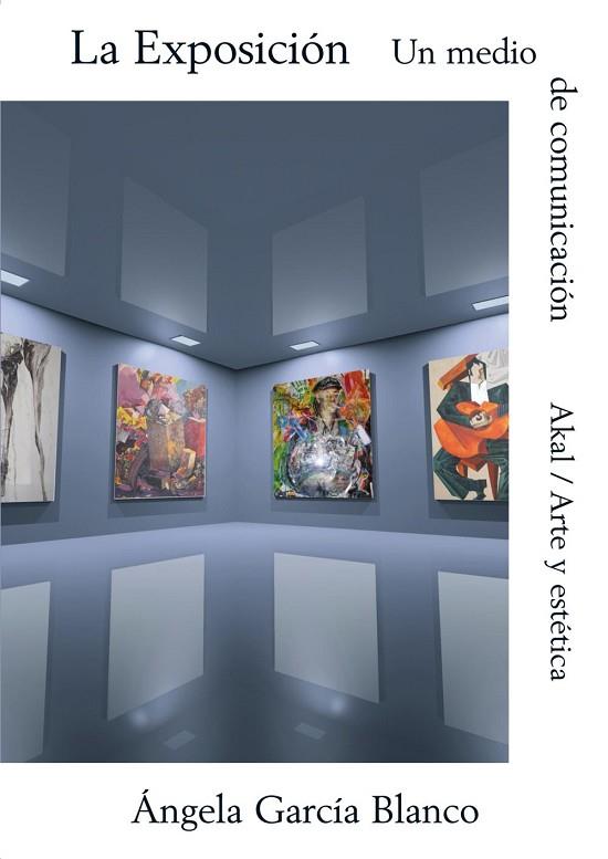 EXPOSICION, LA: UN MEDIO DE COMUNICACION | 9788446010395 | GARCIA BLANCO, ANGELA | Llibreria Drac - Llibreria d'Olot | Comprar llibres en català i castellà online