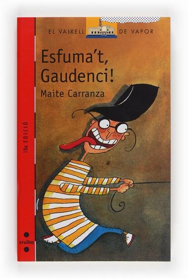 ESFUMA`T,GAUDENCI! | 9788476298060 | CARRANZA, MAITE | Llibreria Drac - Llibreria d'Olot | Comprar llibres en català i castellà online