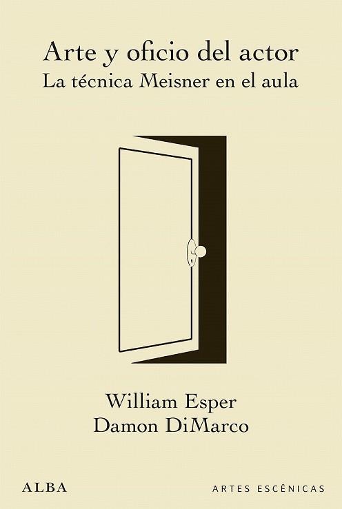 ARTE Y OFICIO DEL ACTOR | 9788490653890 | ESPER, WILLIAM; DIMARCO, DAMON | Llibreria Drac - Llibreria d'Olot | Comprar llibres en català i castellà online