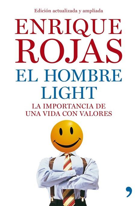 HOMBRE LIGHT, EL | 9788499981796 | ROJAS, ENRIQUE | Llibreria Drac - Librería de Olot | Comprar libros en catalán y castellano online