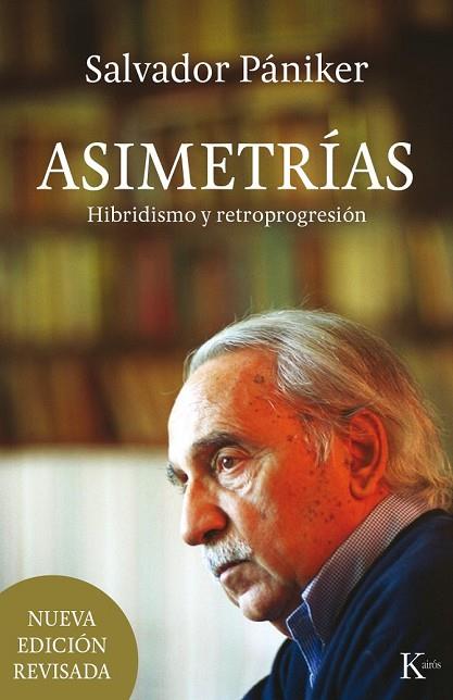 ASIMETRÍAS | 9788499884936 | PÁNIKER, SALVADOR | Llibreria Drac - Librería de Olot | Comprar libros en catalán y castellano online