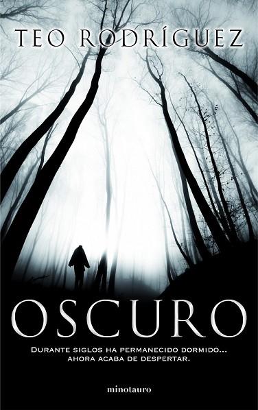 OSCURO | 9788445000618 | RODRIGUEZ, TEO | Llibreria Drac - Llibreria d'Olot | Comprar llibres en català i castellà online