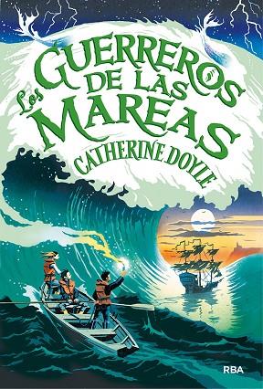 GUERRERO DE LAS MAREAS, EL (GUARDIÁN DE LAS TORMENTAS 2) | 9788427216488 | DOYLE, CATHERINE | Llibreria Drac - Llibreria d'Olot | Comprar llibres en català i castellà online