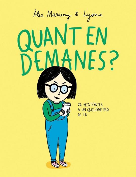 QUANT EN DEMANES? | 9788416670291 | MARUNY, ÀLEX | Llibreria Drac - Llibreria d'Olot | Comprar llibres en català i castellà online