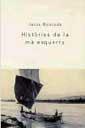 HISTORIES DE LA MA ESQUERRA | 9788482643021 | MONCADA, JESUS | Llibreria Drac - Librería de Olot | Comprar libros en catalán y castellano online