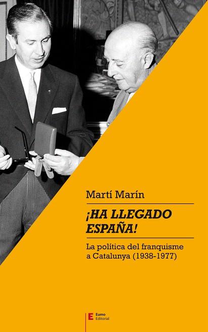 HA LLEGADO ESPAÑA | 9788497666701 | MARÍN, MARTÍ | Llibreria Drac - Llibreria d'Olot | Comprar llibres en català i castellà online