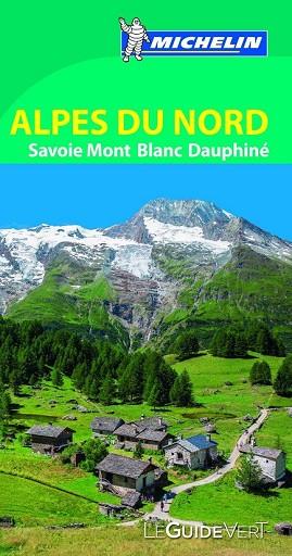 ALPES DU NORD SAVOIE MONT BLANC DAUPHINÉ 2015 (LE GUIDE VERT) | 9782067197817 | Llibreria Drac - Librería de Olot | Comprar libros en catalán y castellano online