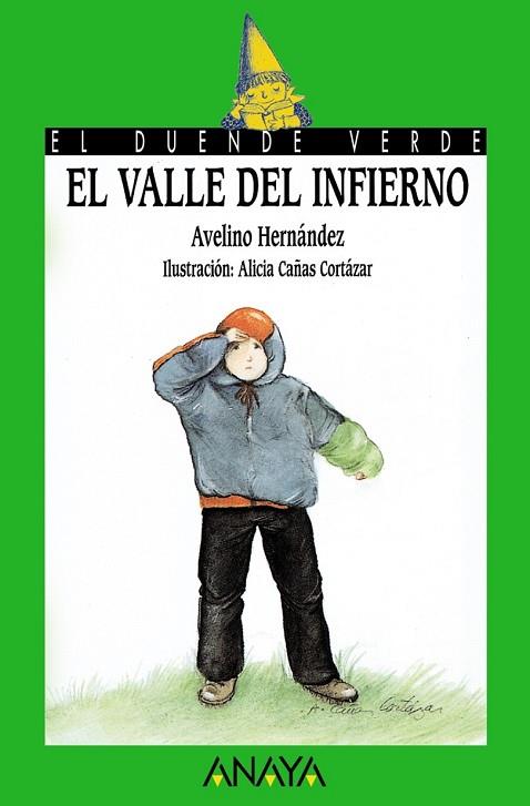 VALLE DEL INFIERNO, EL | 9788420784663 | HERNANDEZ, AVELINO | Llibreria Drac - Librería de Olot | Comprar libros en catalán y castellano online