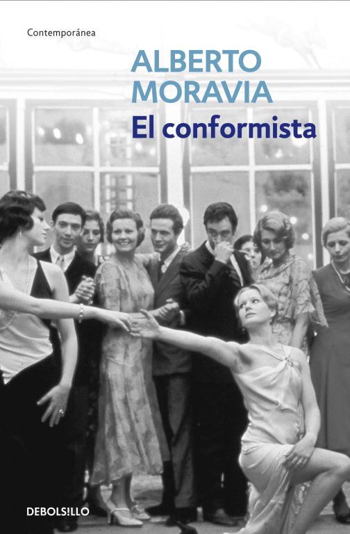 CONFORMISTA, EL | 9788497937030 | MORAVIA, ALBERTO | Llibreria Drac - Librería de Olot | Comprar libros en catalán y castellano online