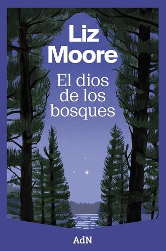 DIOS DE LOS BOSQUES, EL | 9788410138544 | MOORE, LIZ | Llibreria Drac - Llibreria d'Olot | Comprar llibres en català i castellà online