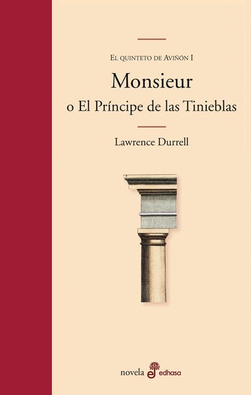 MONSIEUR O EL PRINCIPE DE LAS TINIEBLAS.QUINTETO DE AVIÑON I | 9788435010320 | DURRELL, LAWRENCE | Llibreria Drac - Llibreria d'Olot | Comprar llibres en català i castellà online