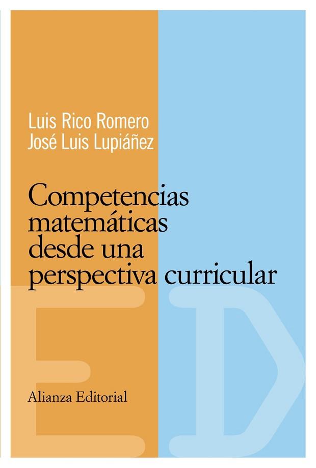 COMPETENCIAS MATEMÁTICAS DESDE UNA PERSPECTIVA CURRICULAR | 9788420684093 | RICO ROMERO, LUIS/LUPIÁÑEZ GÓMEZ,JOSÉ LUIS | Llibreria Drac - Librería de Olot | Comprar libros en catalán y castellano online