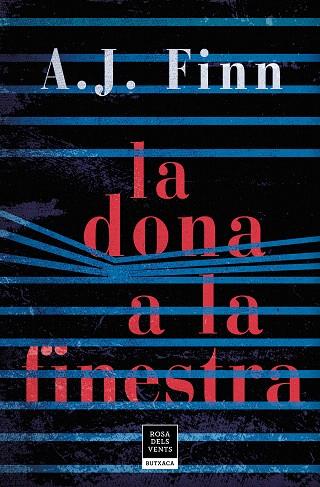 DONA A LA FINESTRA, LA | 9788417444624 | FINN, A.J. | Llibreria Drac - Librería de Olot | Comprar libros en catalán y castellano online