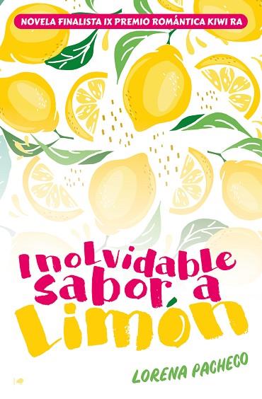 INOLVIDABLE SABOR A LIMÓN | 9788419147134 | PACHECO, LORENA | Llibreria Drac - Llibreria d'Olot | Comprar llibres en català i castellà online