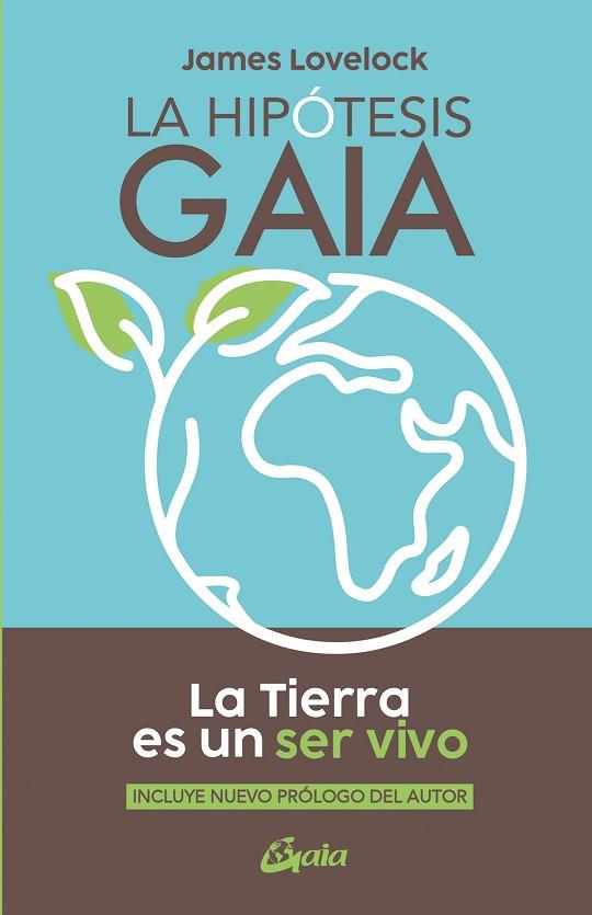 HIPÓTESIS GAIA, LA | 9788411081306 | LOVELOCK, JAMES | Llibreria Drac - Llibreria d'Olot | Comprar llibres en català i castellà online