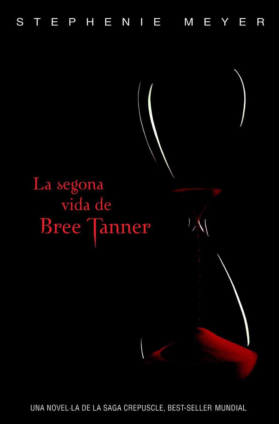 SEGONA VIDA DE BREE TANNER, LA | 9788420406275 | MEYER, STEPHANIE | Llibreria Drac - Librería de Olot | Comprar libros en catalán y castellano online