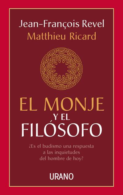 MONJE Y EL FILOSOFO, EL | 9788479532048 | REVEL, JEAN-FRANÇOIS | Llibreria Drac - Llibreria d'Olot | Comprar llibres en català i castellà online