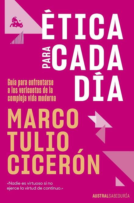 ÉTICA PARA CADA DÍA | 9788408292791 | CICERÓN, MARCO TULIO | Llibreria Drac - Llibreria d'Olot | Comprar llibres en català i castellà online