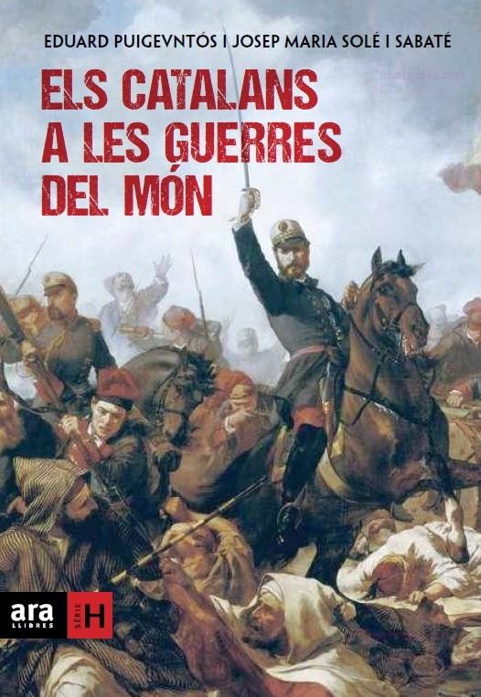 CATALANS A LES GUERRES DEL MÓN, ELS | 9788415642169 | PUIGVENTÓS, EDUARD; SOLÉ I SABATÉ, JOSEP MARIA | Llibreria Drac - Llibreria d'Olot | Comprar llibres en català i castellà online