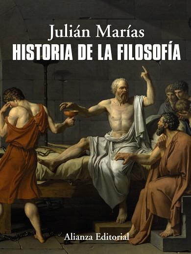 HISTORIA DE LA FILOSOFÍA | 9788491044307 | MARÍAS, JULIÁN | Llibreria Drac - Librería de Olot | Comprar libros en catalán y castellano online