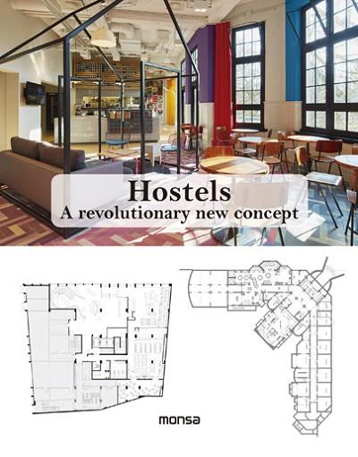 HOSTELS. A REVOLUTIONARY NEW CONCEPT | 9788416500314 | AAVV | Llibreria Drac - Llibreria d'Olot | Comprar llibres en català i castellà online