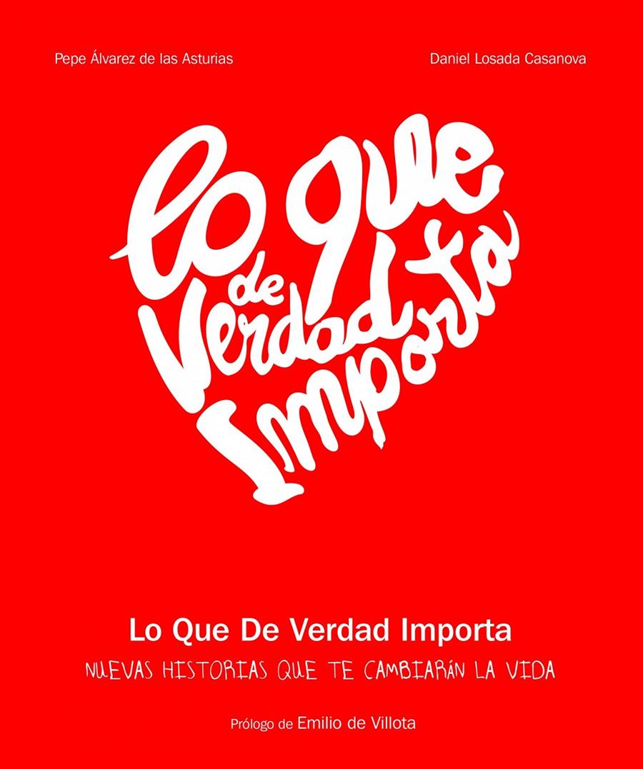 LO QUE DE VERDAD IMPORTA | 9788416177189 | LOSADA, DANIEL ; ÁLVAREZ, PEPE | Llibreria Drac - Llibreria d'Olot | Comprar llibres en català i castellà online