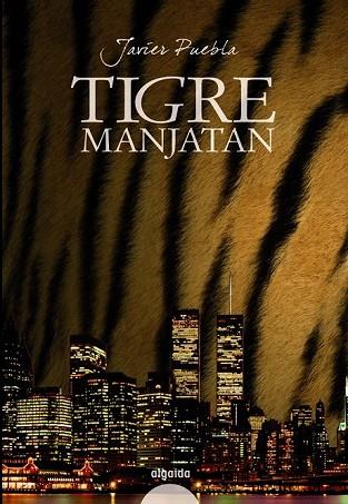 TIGRE MANJATAN | 9788498771510 | PUEBLA, JAVIER | Llibreria Drac - Llibreria d'Olot | Comprar llibres en català i castellà online