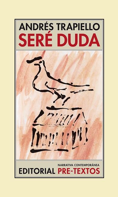 SERÉ DUDA | 9788416453313 | TRAPIELLO, ANDRÉS | Llibreria Drac - Llibreria d'Olot | Comprar llibres en català i castellà online